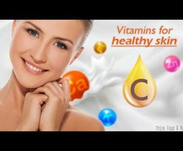 THE 5 BEST VITAMINS FOR YOUR SKIN || Vitamins For Healthy, Glowing Complexion