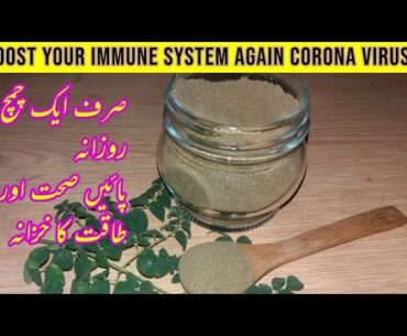 Boost your  immune system  again corona virus