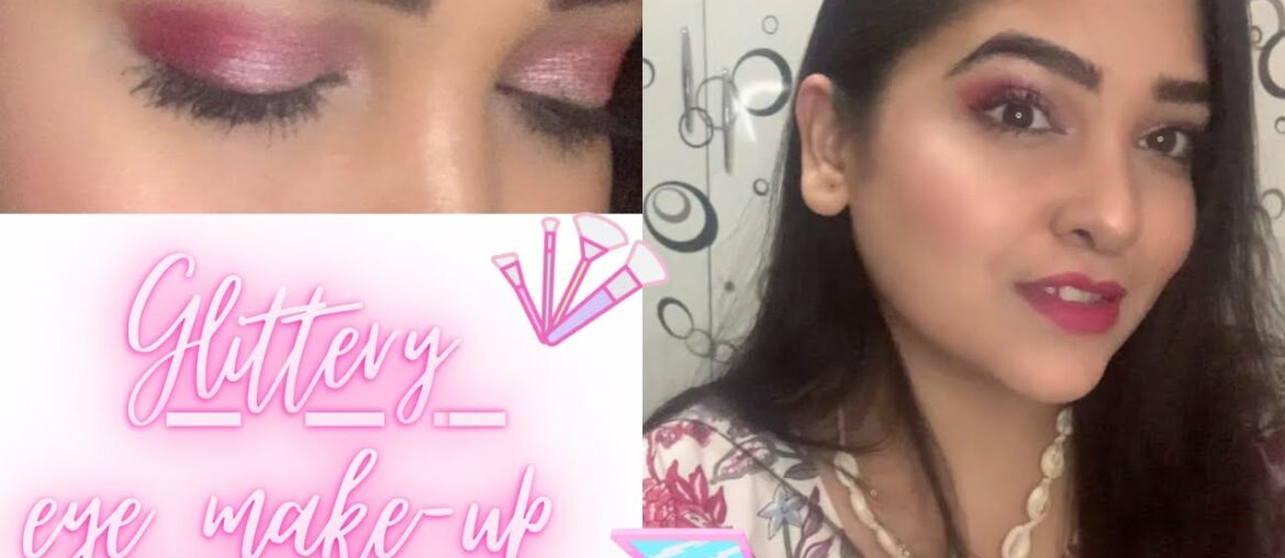 Easy and glittery eye makeup look || For beginner|| Neelamgandhi