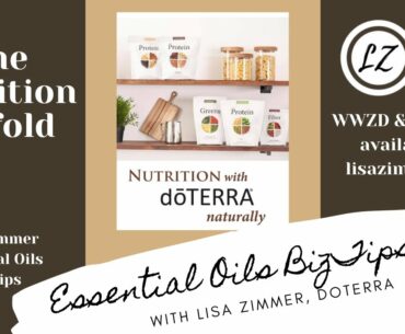 The Nutrition Trifold.  doTERRA Business Education with Blue Diamond Wellness Advocate Lisa Zimmer.