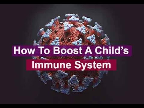 Covid-19: How To Boost Children’s Immune System