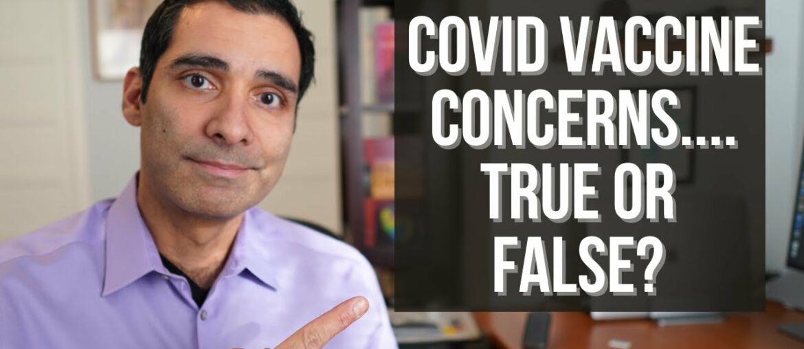 COVID 19 Vaccine Concerns: True or False?