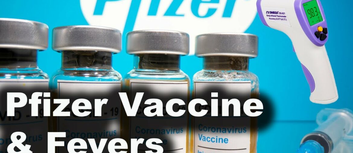 COVID-19 Vaccine Side-Effects | How the Brain is Involved in Fevers