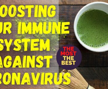 Boosting your immune system against coronavirus-Covid 19