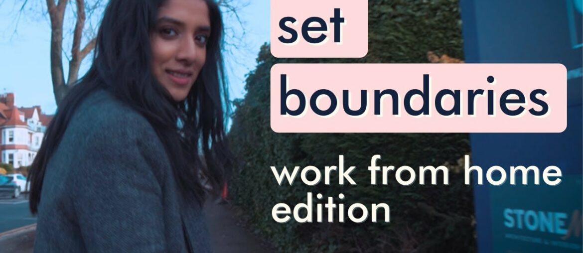 How to set boundaries working from home (wellness tips for working from home)