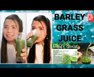 BARLEY GRASS JUICE