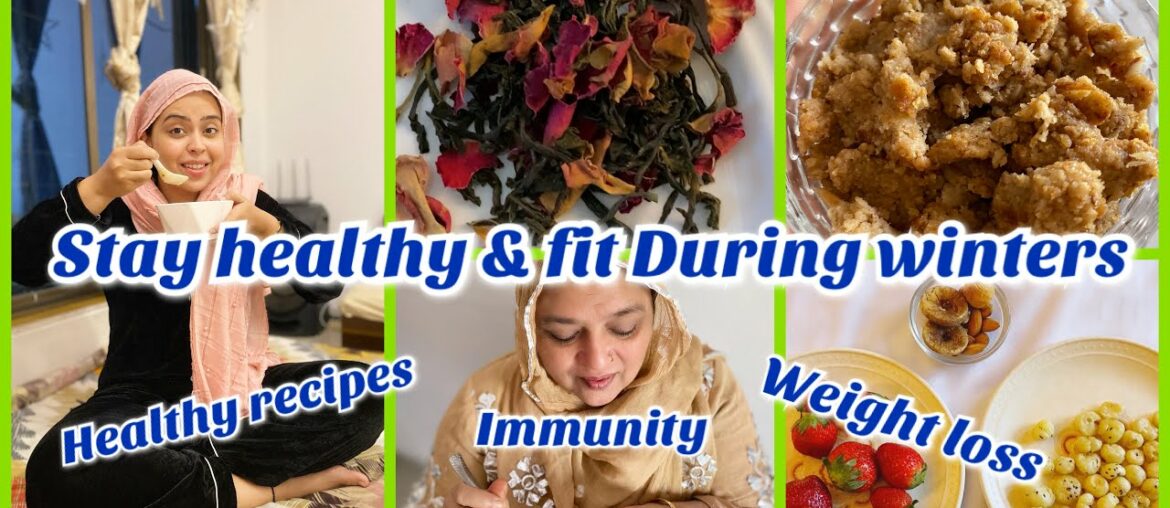 Winter special diet | healthy recipes | immunity boosting food | weight loss | saba ibrahim