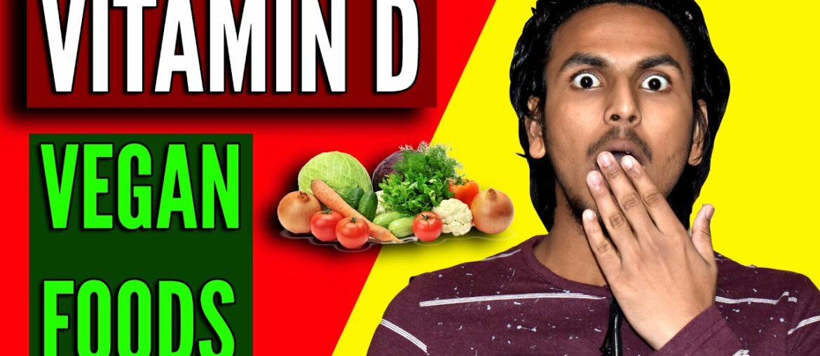 VITAMIN D in VEGAN Foods in Hindi | Aayush Kumar