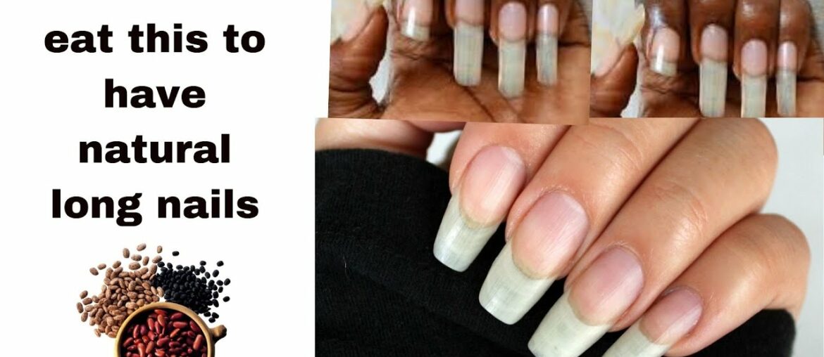 `EAT THIS TO HAVE NATURAL & LONG HEALTHY NAILS