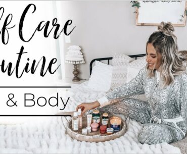 Self-Care Routine 2021 | Skin & Body