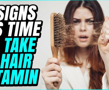 8 Signs It’s Time To Start Taking A Hair Vitamin