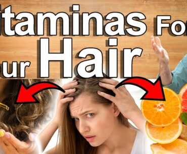 HAIR LOSS NEVER AGAIN - 6 Vitamins for Faster Hair Growth, Thicker Hair, Hair Loss and More