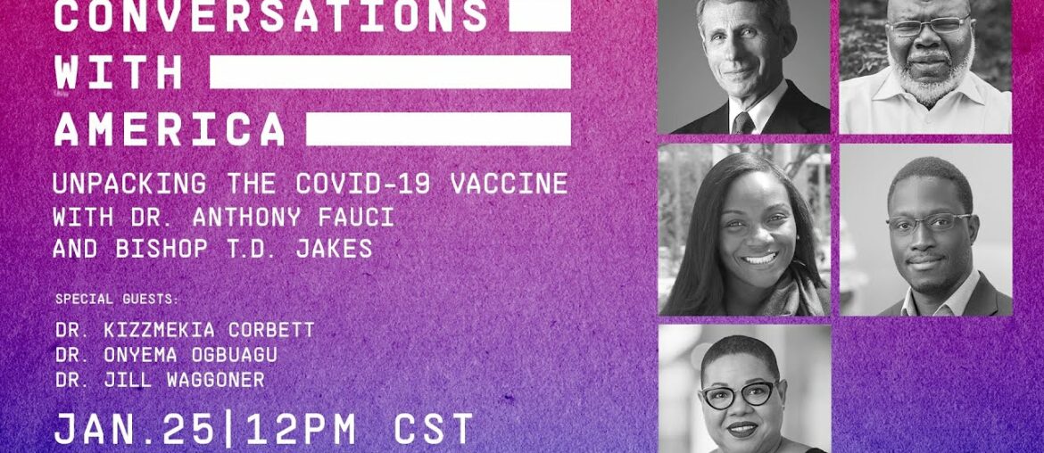 Conversations With America: Unpacking the COVID-19 Vaccine