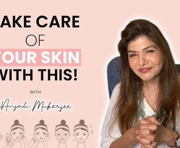 How to take care of your skin