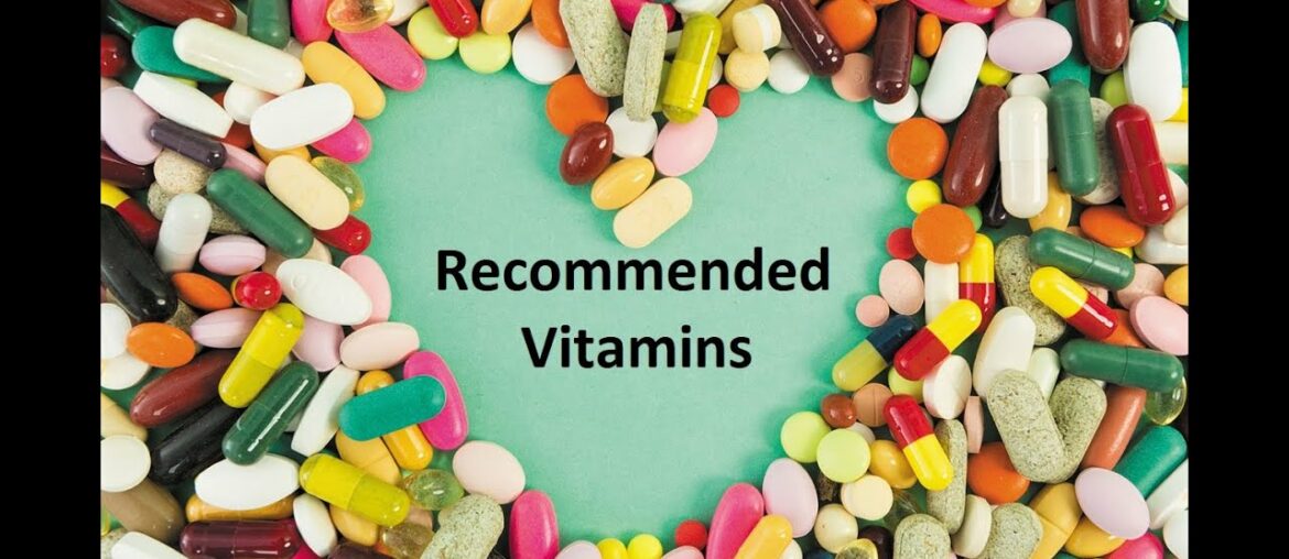 Basic Vitamins you should take