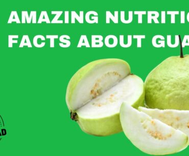 8 Amazing Nutrition Facts about Guava
