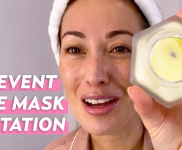 Prevent Face Mask Irritation & Dry Skin With This Skincare Routine | #SKINCARE
