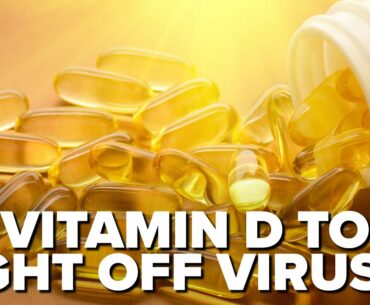 Vitamin D To Fight Off Viruses ft. Dr. Gould