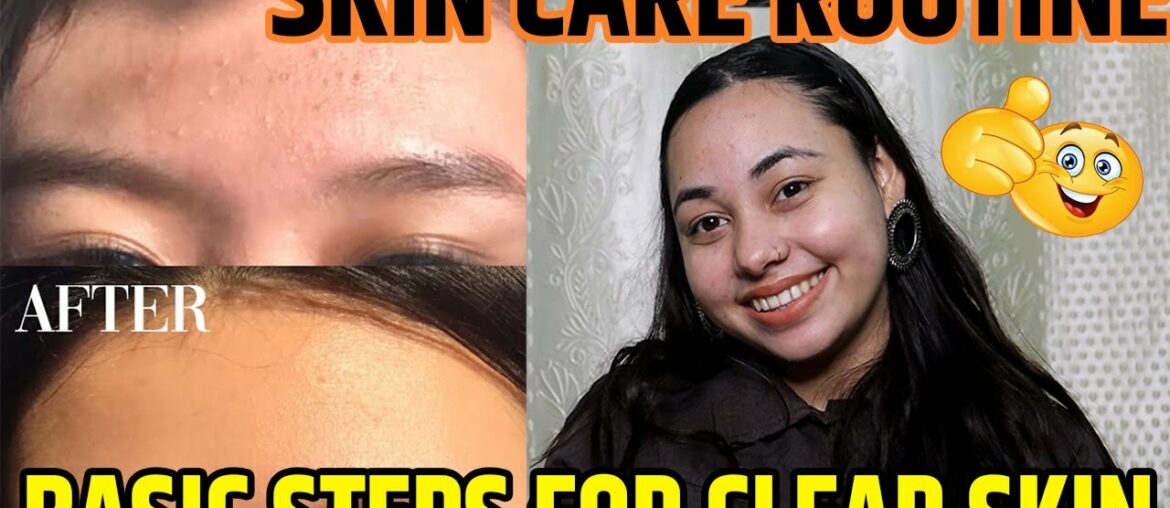 My Skin Care Routine || 6 Basic Steps For Clear Skin || Glam Girl