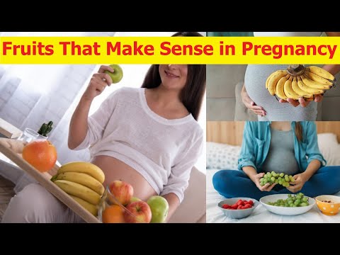 Fruits That Make Sense During Pregnancy || Every Women To Eat These Fruits During Pregnancy