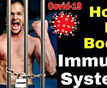 How I Boost Immune System During Covid-19 | Lockdown | Coronavirus