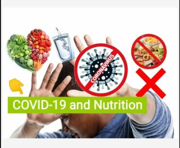 Proper Nutrition during the Coronavirus/ WHO