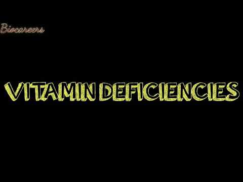 Vitamin Deficiency | Diseases caused by deficiency of vitamins | Biocareers