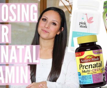 PRENATAL VITAMINS: HOW TO CHOOSE THE RIGHT ONE FOR YOU