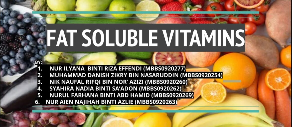Nutrition MD1402 : Fat Soluble Vitamin