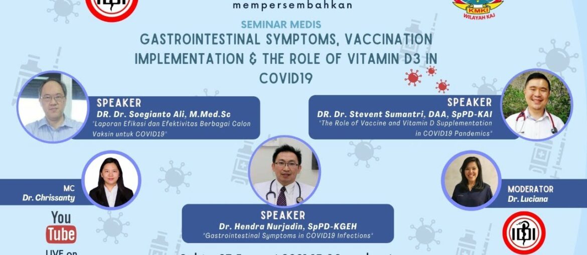 Gastrointestinal Symptoms, Vaccination Implementation & The Role of Vitamin D3 in COVID19