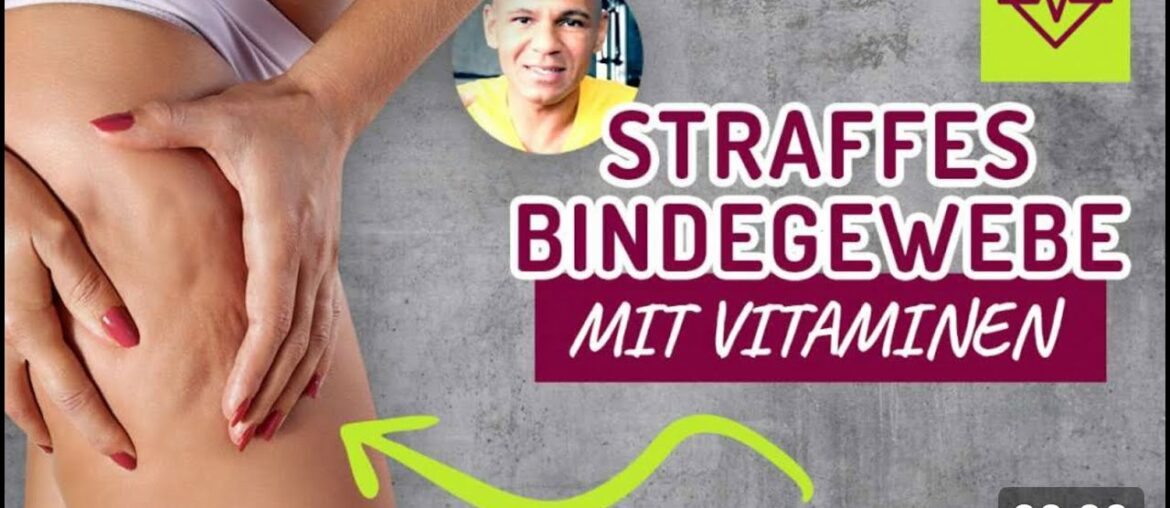 Straffes Bindegewebe bekommen   Herzinfarkt vorbeugen mit dem Vitamin