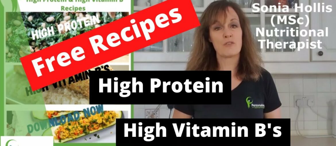 Free Recipe download for meals high in Vitamin B & Protein