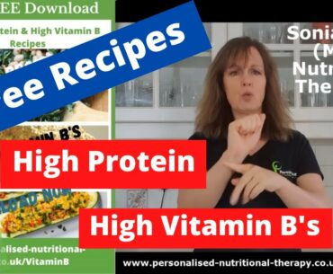 BSL - Free high Vitamin B & Protein Recipes