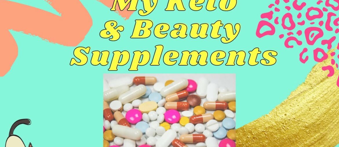 My Keto + Beauty Supplements [Live and Learn With Stacy]