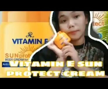 VITAMIN E SUN PROTECT CREAM | SELF REVIEWS