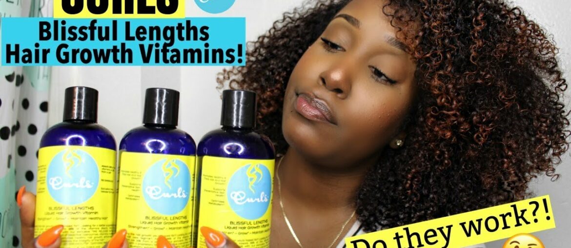 HAIR VITAMINS! DID THEY WORK?! | CURLS BLISSFUL LENGTHS HAIR GROWTH VITAMINS REVIEW!