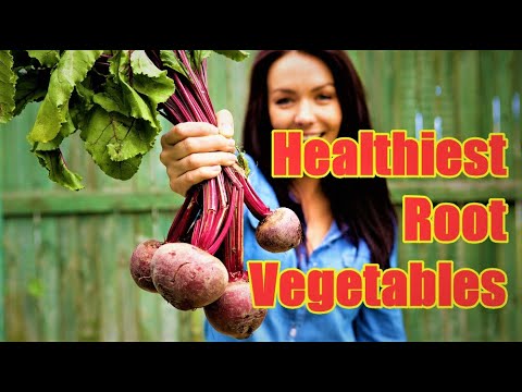 Top 10 Healthiest Root Vegetables For Healthy Diet