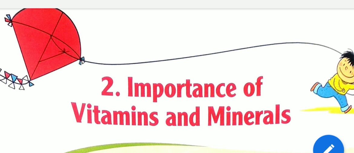 4th class BS(importance of vitamins and minerals)