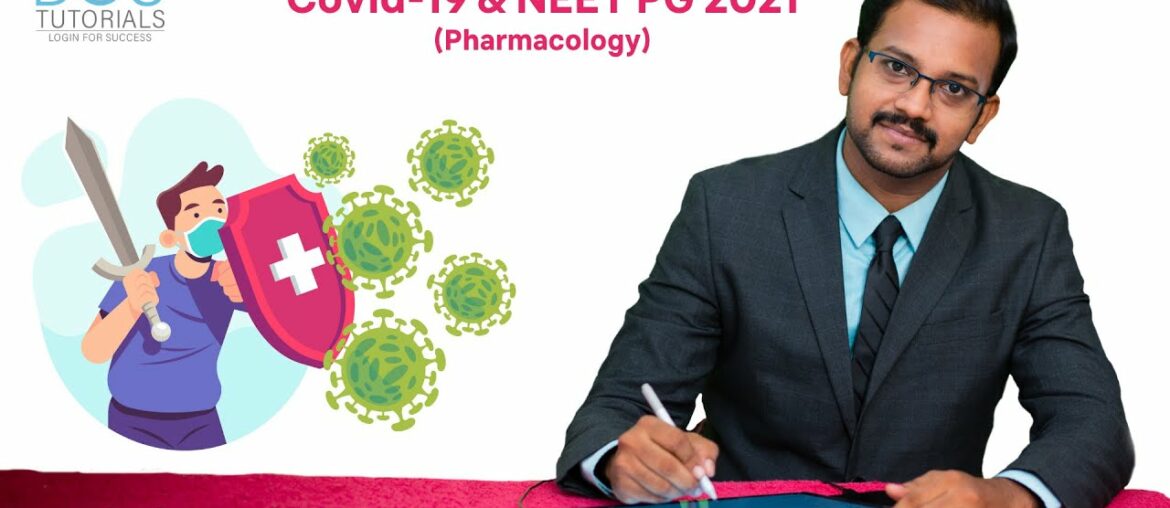 Covid19 Pharmacology Questions for NEET PG 2021 by Dr. Nileshraj | DocTutorials