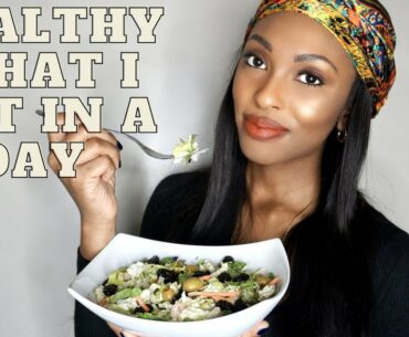 REALISTIC HEALTHY WHAT I EAT IN A DAY 2021