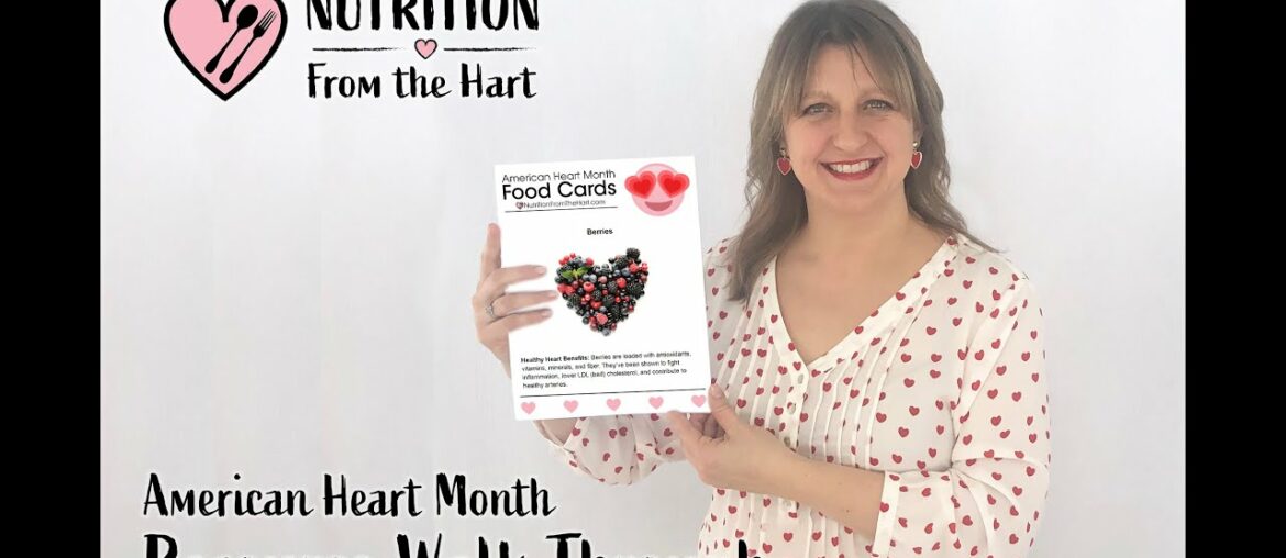 American Heart Month Nutrition Education Resources