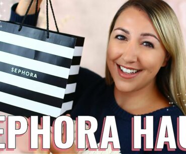 HUGE SEPHORA HAUL! *New Makeup at Sephora*
