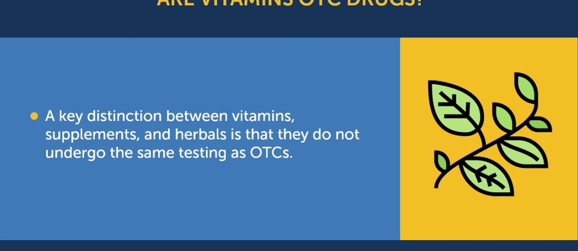 Are vitamins OTC drugs?
