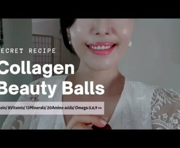 DIY Collagen Beauty Balls *My Secret Recipe* You will be more Beautiful!