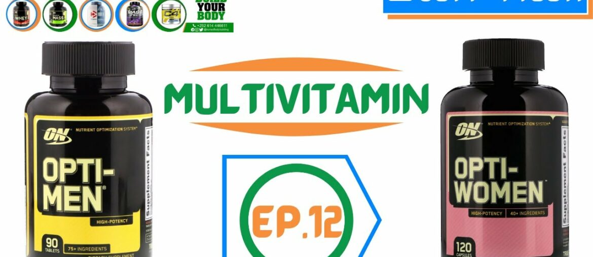 FAA'IIDADA FIITAMIINADA (MULTIVITAMIN) KORISO BODYBUILDING la talin BILAASH AH EP. 12