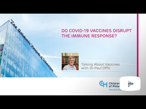 Do COVID-19 Vaccines Disrupt the Immune Response?