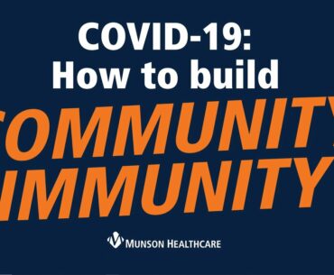 COVID-19: How to Build Community Immunity