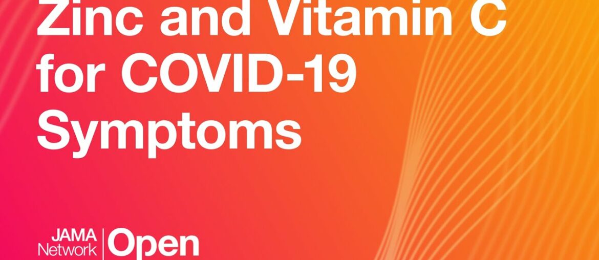 Zinc and Vitamin C for COVID-19 Symptoms