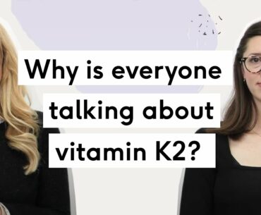Feel - Wellness explained - Why is everyone talking about vitamin K2? - E03