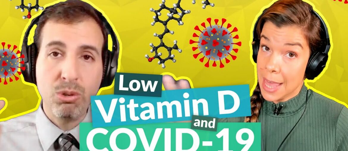 Are low vitamin D levels linked to COVID-19? | Roger Seheult